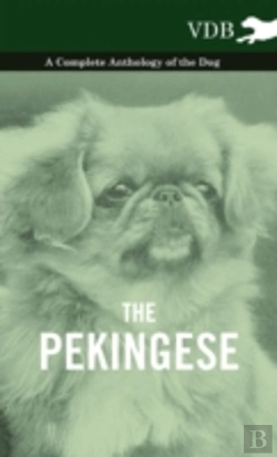 Bertrand.pt - The Pekingese - A Complete Anthology Of The Dog