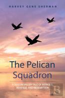 The Pelican Squadron
