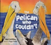 The Pelican Who Couldn'T