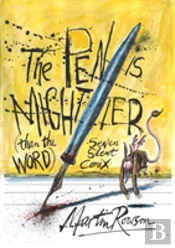 The Pen Is Mightier Than The Word