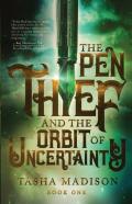 The Pen Thief And The Orbit Of Uncertainty