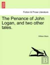 The Penance Of John Logan, And Two Other