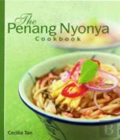 The Penang Nyonya Cookbook