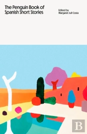 The Penguin Book Of Spanish Short Stories