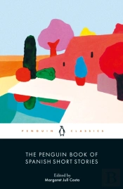 The Penguin Book Of Spanish Short Stories