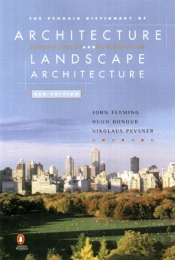 The Penguin Dictionary Of Architecture And Landscape Architecture