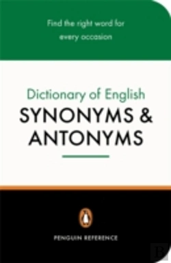 Bertrand.pt - The Penguin Dictionary Of English Synonyms & Antonyms