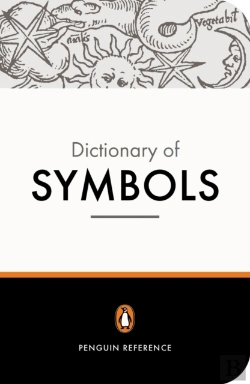 Bertrand.pt - The Penguin Dictionary Of Symbols