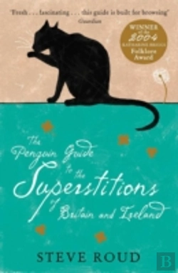 Bertrand.pt - The Penguin Guide To The Superstitions Of Britain And Ireland