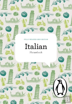 Bertrand.pt - The Penguin Italian Phrasebook