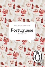 The Penguin Portuguese Phrasebook