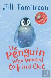 The Penguin Who Wanted To Find Out