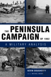 The Peninsula Campaign Of 1862