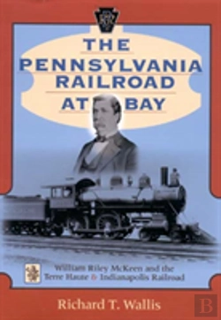 Bertrand.pt - The Pennsylvania Railroad At Bay