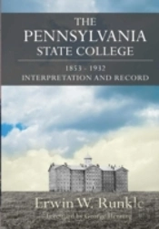 The Pennsylvania State College 1853-1932