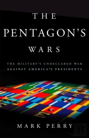 The Pentagon'S Wars