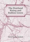 The Pentland Rising And Rullion Green