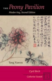 The Peony Pavilion, Second Edition