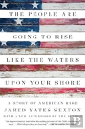 The People Are Going To Rise Like The Waters Upon Your Shore