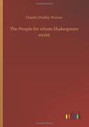 The People For Whom Shakespeare Wrote