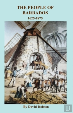 Bertrand.pt - The People Of Barbados, 1625-1875