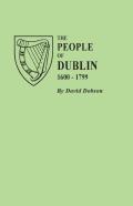 The People Of Dublin, 1600-1799