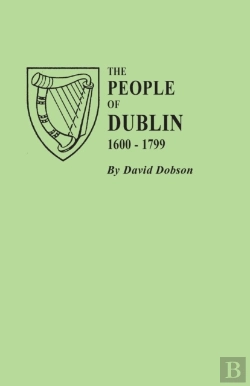 Bertrand.pt - The People Of Dublin, 1600-1799