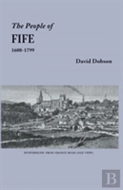 The People Of Fife, 1600-1799