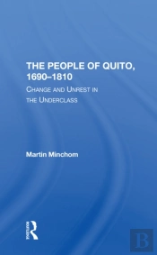 The People Of Quito, 16901810