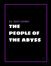 The People Of The Abyss By Jack London