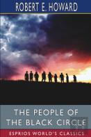 The People Of The Black Circle (Esprios Classics)