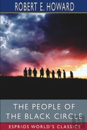 The People Of The Black Circle (Esprios Classics)