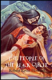 The People Of The Black Circle Illustrated