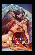 The People Of The Black Circle(Conan The Barbarian #9) Illustrated