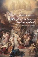 The People Of The Prince, The Coming One!