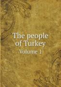 The People Of Turkey Volume 1