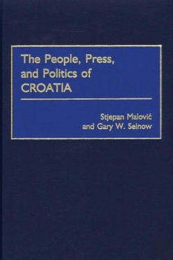 Bertrand.pt - The People, Press, And Politics Of Croatia