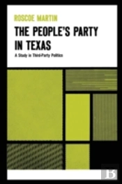 The Peopleâ€™S Party In Texas