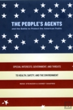 Bertrand.pt - The People'S Agents And The Battle To Protect The American Public