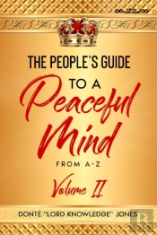 The People'S Guide To A Peaceful Mind From A-Z