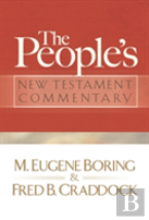 The People'S New Testament Commentary