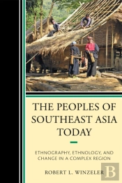 The Peoples Of Southeast Asia Today