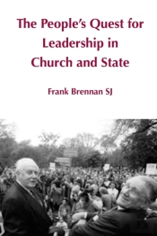 The People'S Quest For Leadership In Church And State