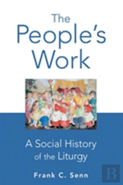 The People'S Work, Paperback Edition