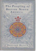 The Peopling Of British North America
