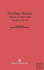 The Pepys Ballads, Volume Ii, (1625-1640)