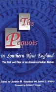 The Pequots In Southern New England