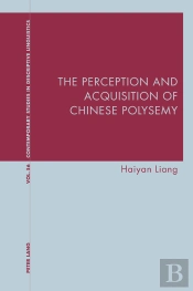 The Perception And Acquisition Of Chinese Polysemy