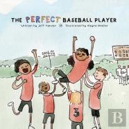 The Perfect Baseball Player