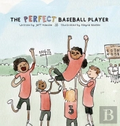 The Perfect Baseball Player